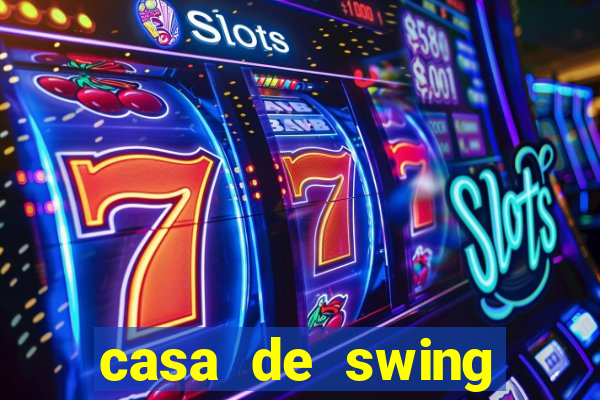 casa de swing porto seguro